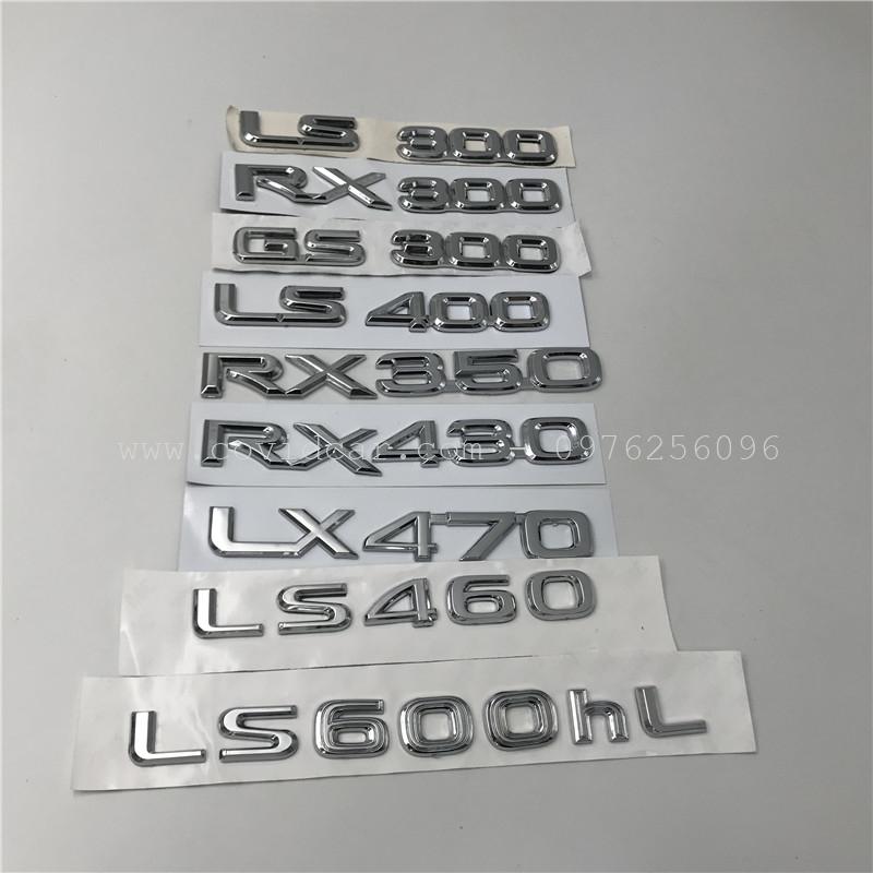 Chữ nổi 3D Lexus LS430 GS430 GS400 RX400 RX300 RX330 IS300 IS330 LX570 GX470 6 chu noi 3d lexus ls430 gs430 gs400 rx400 rx300 rx330 is300 is330 lx570 gx470 6